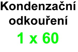 KOndenzační 1 x 60 systém